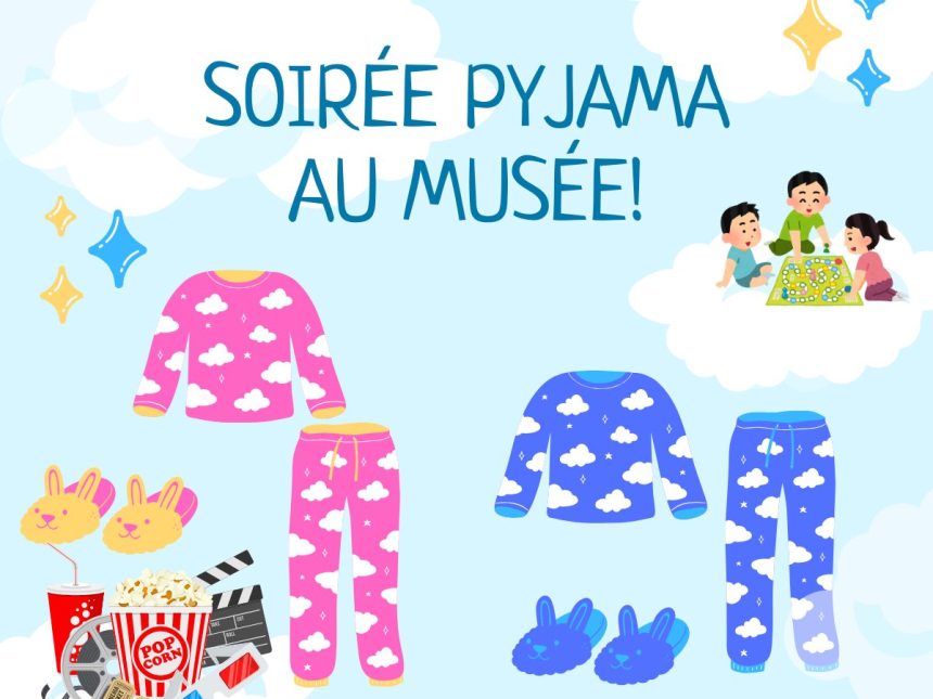 Soirée pyjama au Musée