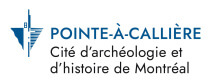 Pointe-à-Callière - Cité d'histoire et d'archéologie de Montréal